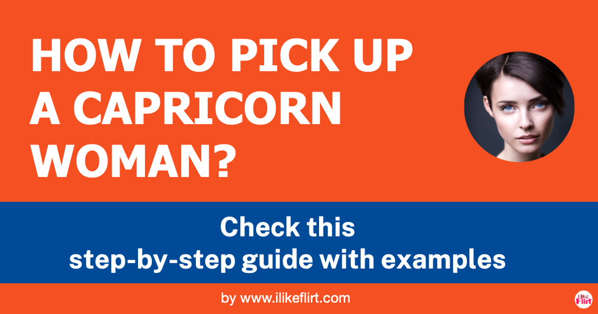 Post title image - How to pick up a capricorn woman?