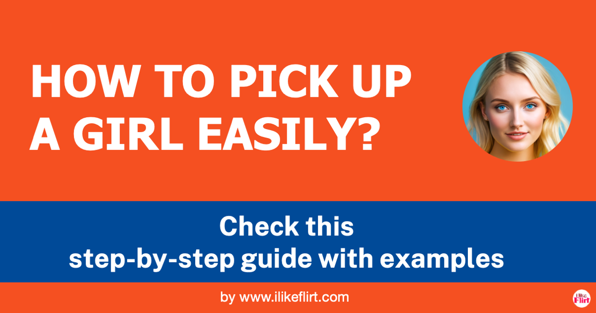 Post title image - How to pick up a girl easily?