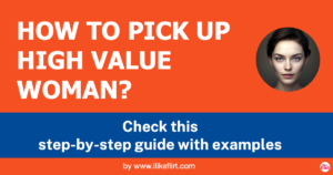 Post title image - How to pick up high value woman?